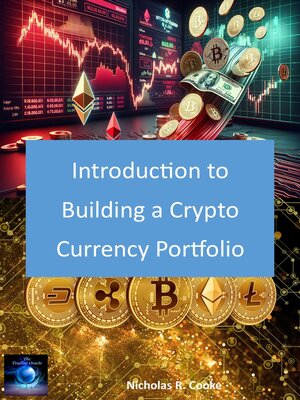 cover image of Introduction to Building a Crypto Currency Portfolio